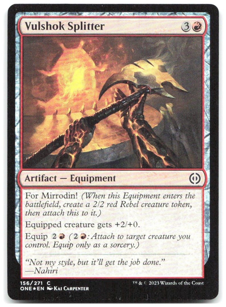 Vulshok Splitter Foil C Phyrexia All Will Be One 156 NM Kai Carpenter