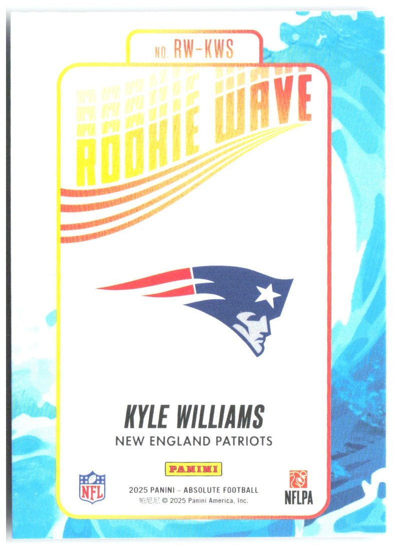 Kyle Williams Panini Absolute - Rookie Wave RW-KWS 2025 New England Patriots