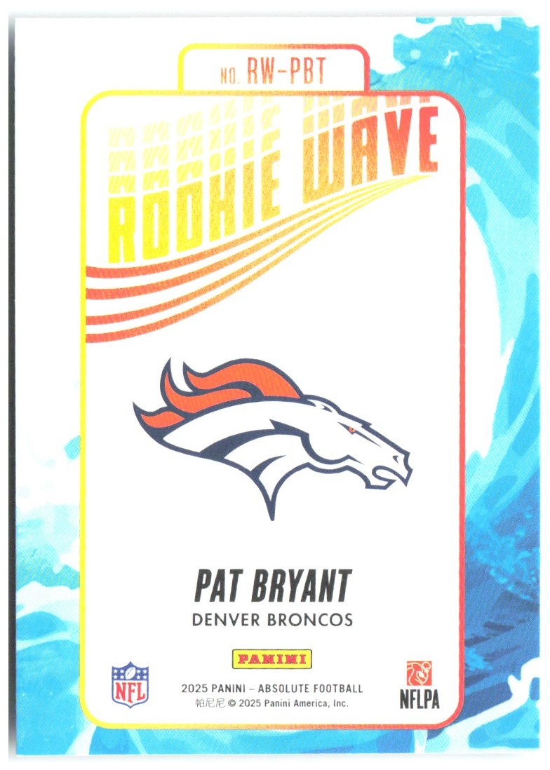 Pat Bryant Panini Absolute - Rookie Wave RW-PBT 2025 Denver Broncos