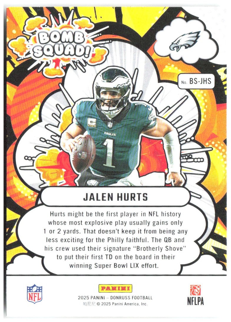 Jalen Hurts Donruss - Bomb Squad BS-JHS 2025 Philadelphia Eagles