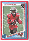 Tez Johnson Donruss - Optic Rated Rookies Red Wave 313 2025 Tampa Bay Buccaneers
