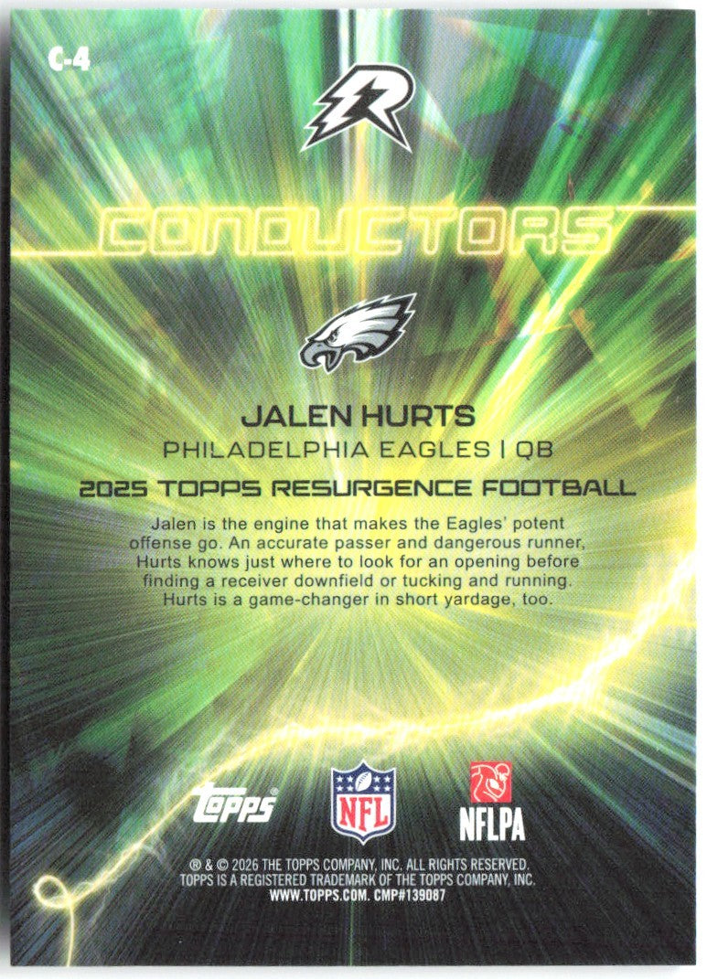 Jalen Hurts Topps Resurgence - Conductors Refractor C-4 2025 Philadelphia Eagles